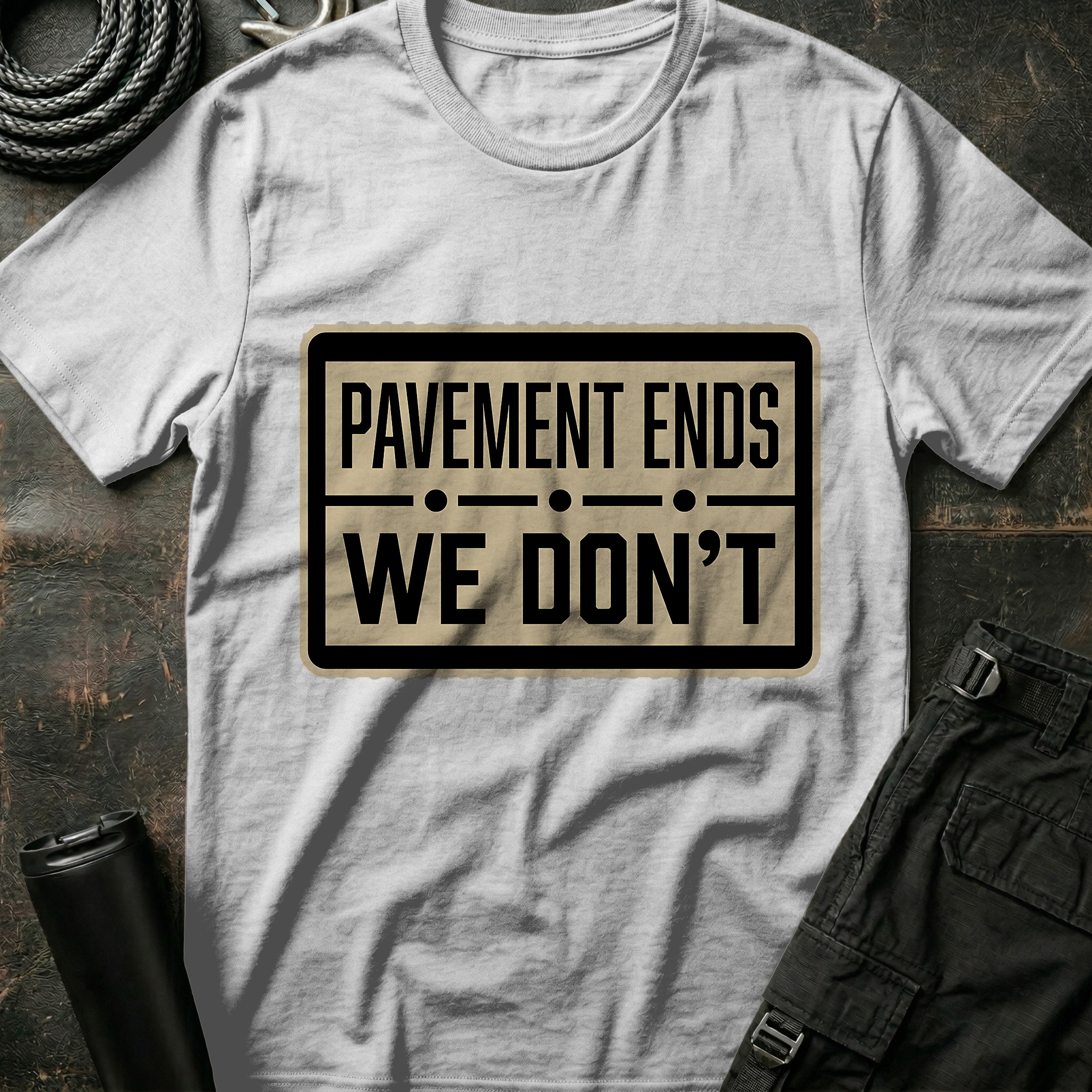 Pavement Ends - We Don't T-Shirt